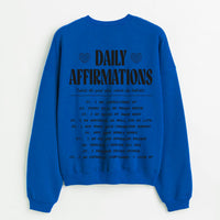 Daily Affirmations Sweatshirt