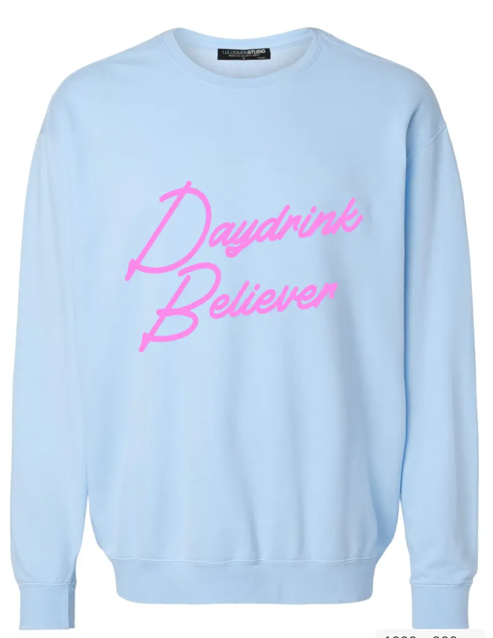 Daydrink Believer® Garment Dye Sweatshirt